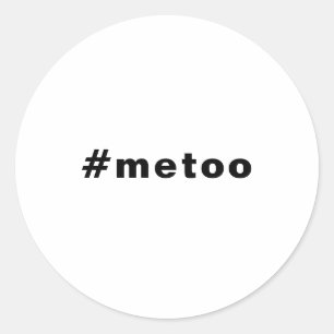 Adesivo eu também, #metoo, orgulho preto branco