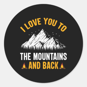 Adesivo Eu Te Amo Até as Montanhas e de Volta - Acampament