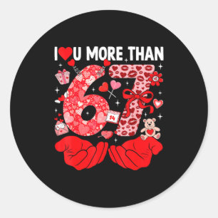 Adesivo Eu Te Amo Mais Do Que 67 Valentines Six Seven 67 M