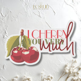 Adesivo Eu Te Prefiro Muito - Amor De Fruta De Cereja