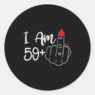 Adesivo Eu Tenho 59 Mais 1 Dedo do Meio Engraçado Aniversá