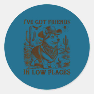 Adesivo Eu tenho amigos em lugares baixos corgi pai 