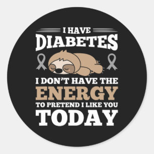 Adesivo Eu tenho diabetes eu não tenho energia
