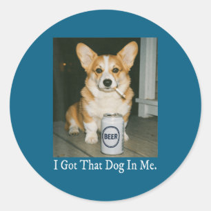 Adesivo Eu Tenho Esse Cachorro Em Mim, Corgi Engraçado Fum