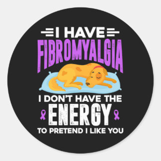 Adesivo Eu tenho fibromialgia Eu não tenho energia