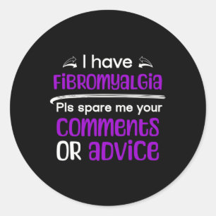 Adesivo Eu Tenho Fibromialgia Me Poupa Seus Comentários Aw