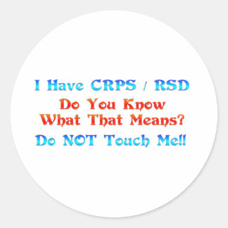 Adesivo Eu tenho RSD CRPS Você Sabe O Que Isso Significa