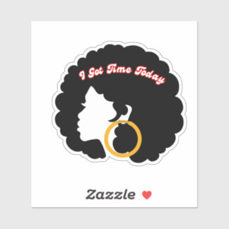 Adesivo Eu Tenho Tempo Hoje