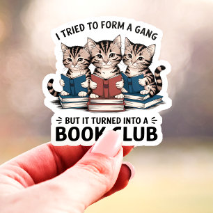 Adesivo Eu Tentei Formar Um Gang Book Club Kittens Vinyl