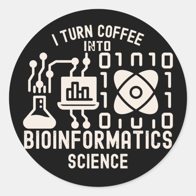 Adesivo Eu Transformo Café em Ciência de Bioinformática (Frente)