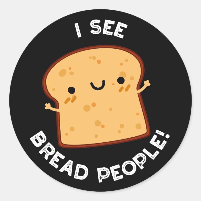 Adesivo Eu Vejo Pessoas Pão Engraçadas Citação de Filme Pu (Frente)