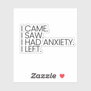 Adesivo Eu Vi Que Tinha Ansiedade E Deixei O Sticker
