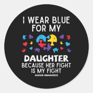 Adesivo Eu Visto Azul Para Filha Lutar Contra Autismo Sens