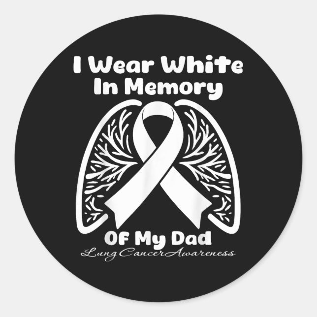 Adesivo Eu Visto Branco Em Memória Do Meu Cancer Pulmonar  (Frente)