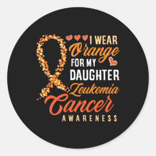 Adesivo Eu Visto Laranja Para Minha Filha, Leucemia Cancer