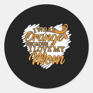 Adesivo Eu Visto Laranja Porque Eu Amo Minha Mãe Por Leuce