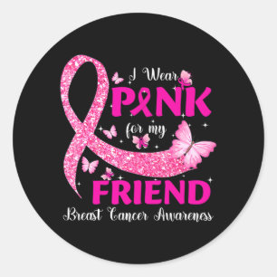 Adesivo Eu Visto Rosa Para A Consciência Do Meu Amigo Canc