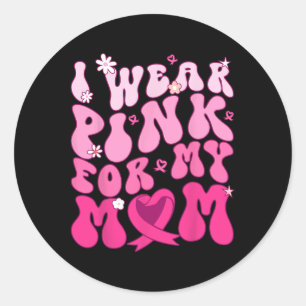 Adesivo Eu Visto Rosa Para A Minha Mãe Apoiar O Cancer De