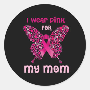 Adesivo Eu Visto Rosa Para Minha Mãe Fita De Borboleta De