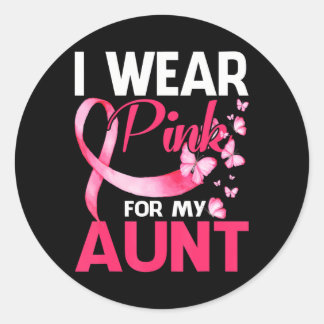Adesivo Eu Visto Rosa Para Minha Tia Sensibilização Para O