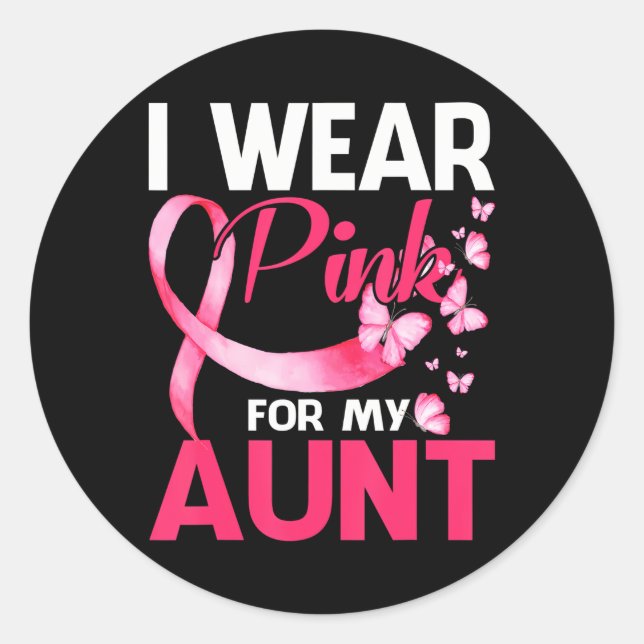 Adesivo Eu Visto Rosa Para Minha Tia Sensibilização Para O (Frente)