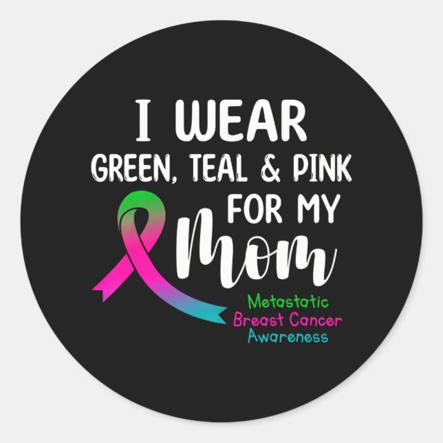 Adesivo Eu Visto Rosa Verde Para Minha Mãe Metastásica (Frente)