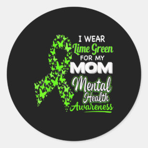 Adesivo Eu Visto Verde limão Para A Minha Mãe - Sentido De