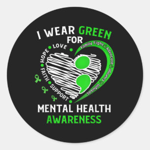 Adesivo Eu Visto Verde Para A Consciência Mental Da Saúde