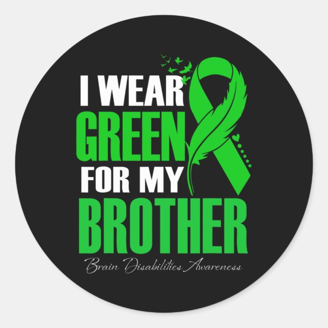Adesivo Eu Visto Verde Para Meu Irmão Com Deficiência Cere (Frente)