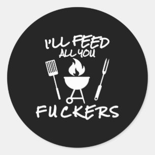Adesivo Eu vou alimentar todos vocês, Ers Funny Churrasco 