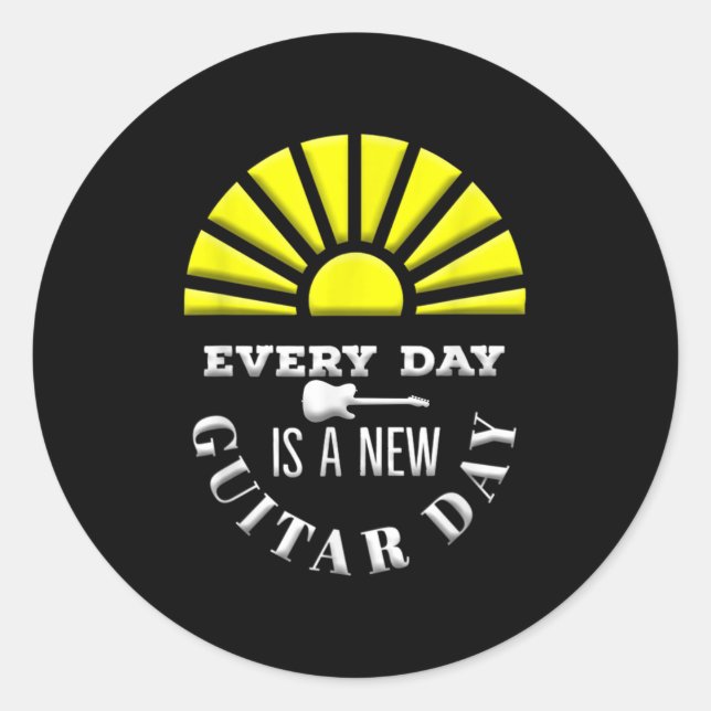 Adesivo Everyday Is A New Guitar Day Funny Quote Guitarist (Frente)