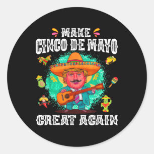 Adesivo Excelente Cinco De Mayo Novamente Engraçado Trump