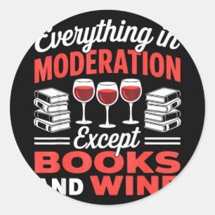 Adesivo Exceto livros e vinho bebendo livro leitor vinho