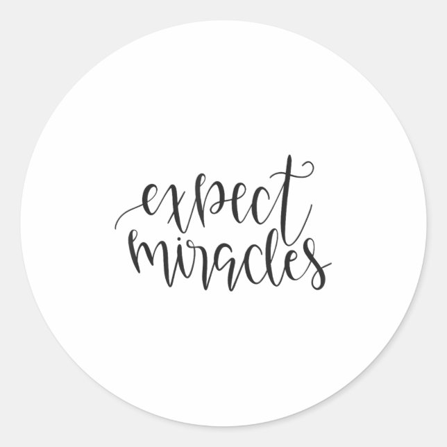 Adesivo Expect Miracles Insrational Motivational Quote  (Frente)