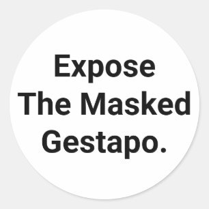 Adesivo Expor A Gestapo Mascarada Hankamer Artjunkhaus Art