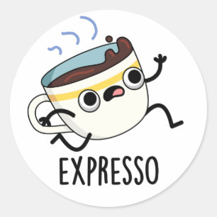 Adesivo Expresso Funny Executando Café Pun
