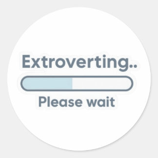 Adesivo Extrovertendo.. Por favor aguarde engraçado