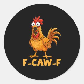 Adesivo F-Caw-F Citação Engraçada de Humor de Frango Galo 