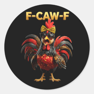 Adesivo F Caw F Citação Meme Galo Fawk Fcawf Engraçado