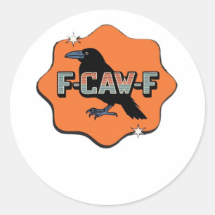 Adesivo F-Caw-F Clássico Casual Fashion