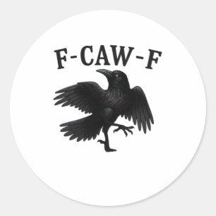 Adesivo F-Caw-F Corvo F-Caw-F Corvo Halloween Engraçado Co