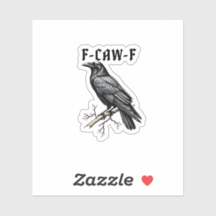 Adesivo F Caw F Corvo, F-Caw-F Passarinho Fofo Dizendo Mem