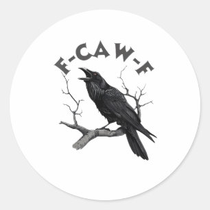 Adesivo F-Caw-F Corvo Trocadilho Pássaro Engraçado Grunge 