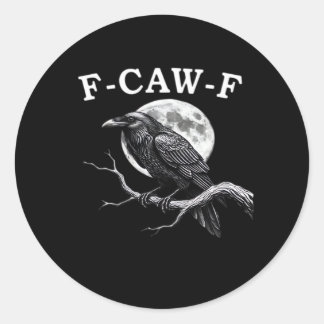 Adesivo F-Caw-F Crow Funny Crow F-Caw-F Gear Creative Styl