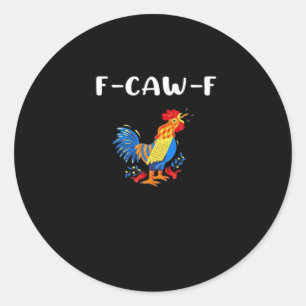 Adesivo F-Caw-F Divertido Moderno