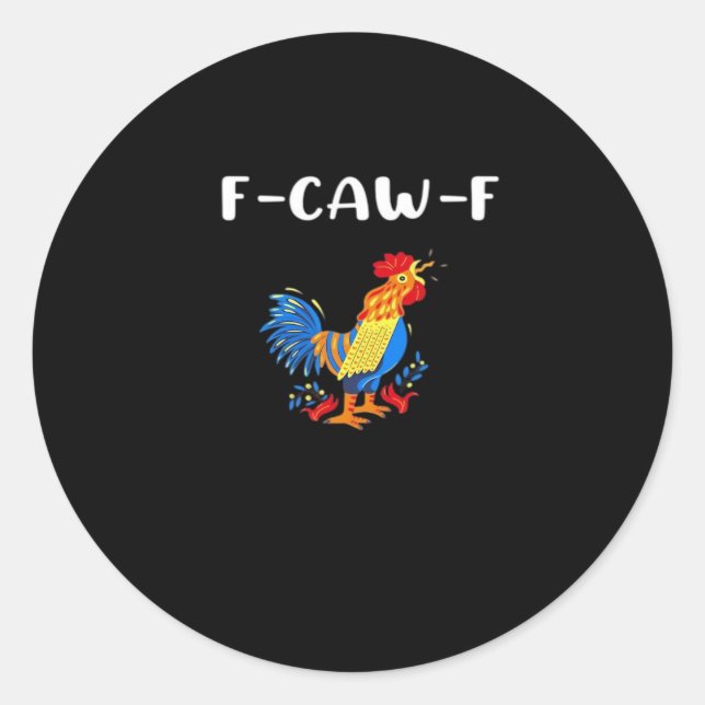 Adesivo F-Caw-F Divertido Moderno (Frente)