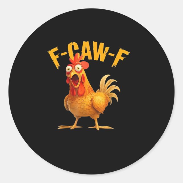 Adesivo F-Caw-F Divertido Único (Frente)