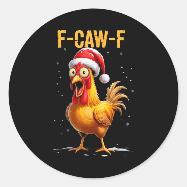 Adesivo F-caw-f Funny Chicken Humor Meme Christmas Men Wom (Frente)