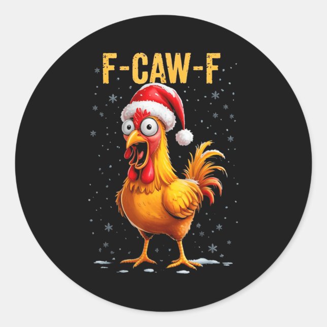 Adesivo F-caw-f Funny Chicken Humor Meme Christmas Men Wom (Frente)