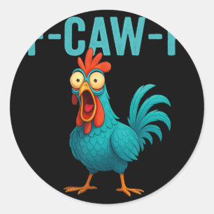 Adesivo F-caw-f Galo Engraçado Frango Fazenda Animal Humor